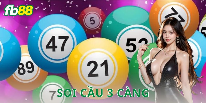 Soi cầu 3 càng FB88