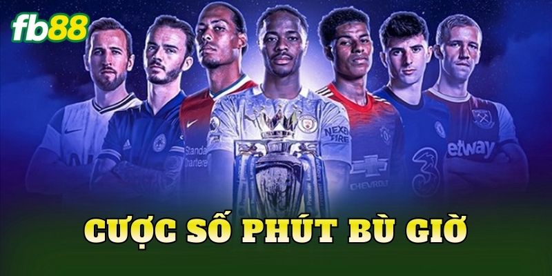 Cược Số Phút Bù Giờ