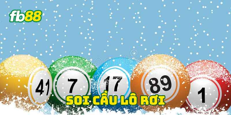 Mẹo hay Soi Cầu Lô Rơi